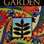 The Quilted Garden, Paperback - Jane a. Sassaman