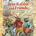 The Adventures of Brer Rabbit and Friends, 