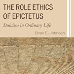 Role Ethics of Epictetus