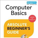 Computer Basics Absolute Beginner's Guide, Windows 10 Edition (Includes Content Update Program): Everything You Need to Know about the Samsung Galaxy Tab 4 Nook, Nook Glowlight, and Nook Reading (Absolute Beginner's Guides (Que))