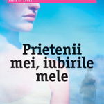 Prietenii mei, iubirile mele - Marc Levi