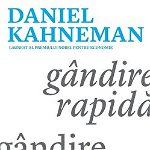 Gandire rapida, gandire lenta (carte cu defect minor) - Daniel Kahneman
