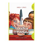 Povestea frindelului - Andrew Clements