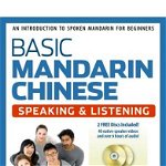 Basic Mandarin Chinese - Speaking & Listening Textbook: An Introduction to Spoken Mandarin for Beginners (DVD and MP3 Audio CD Included), Paperback - Cornelius C. Kubler