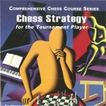 Carte : Chess Strategy for the Tournament Player: 3rd, Revised Edition - L. Alburt S. Palatnik, CIRC