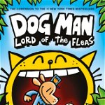 Dog Man 5: Lord of the Fleas PB, 