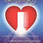 Straight from the Heart: A Physician's Loving Message of Healing & Wellness