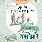 Iubim sa calatorim. Ema si Eric descopera Romania, Didactica Publishing House