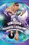 The School for Good and Evil 05. A Crystal of Time (School for Good and Evil, nr. 5)