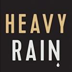 Heavy Rain