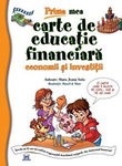 Prima mea carte de educatie financiara