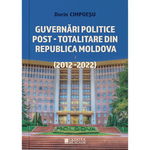 Guvernari politice post-totalitare din Republica Moldova 2012-2022 - Dorin Cimpoesu, Cetatea de Scaun