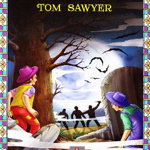 Aventurile Lui Tom Sawyer, Mark Twain - Editura Astro