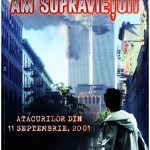 Am supravietuit atacurilor din 11 Septembrie, 2001, Editura Gama, 8-9 ani +, Editura Gama