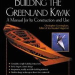 Building the Greenland Kayak, Christopher Cunningham