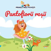 Volumul 93. Primele mele povesti. Pantofiorii rosii, Litera