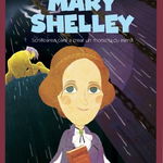 Micii mei eroi. Mary Shelley, Litera