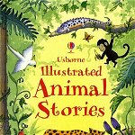 Illustrated Animal Stories (Illustrated Stories)