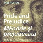 Pride and Prejudice. Mandrie si prejudecata. Editie bilingva abreviata, Audiobook inclus, 