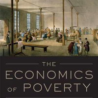 Economics of Poverty. History, Measurement, and Policy, Paperback - Martin Ravallion