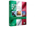 In giro per l'Italia in 14 tappe. Corso di lingua italiana per parlanti rumeno Livelli A1-B2 - Marcello Silvestrini