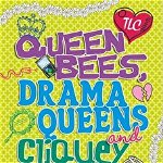 Teen Life Confidential: Queen Bees, Drama Queens & Cliquey Teens (Teen Life Confidential)