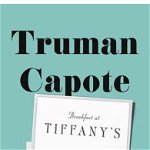Breakfast at Tiffany's & Other Voices, Other Rooms, Hardcover - Truman Capote