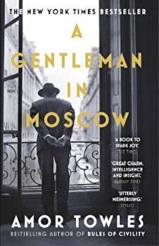 Gentleman in Moscow, Paperback - Amor Towles