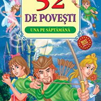52 de povesti. Una pe saptamana
