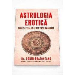 Astrologia Erotica - Sorin Bratoveanu