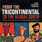 From the Tricontinental to the Global South: Race