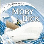 Povestiri clasice. Moby Dick, Olesiejuk