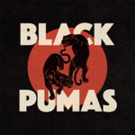 Black Pumas - Vinyl | Black Pumas, Mystic Production