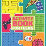 Activity Book for Teens: Puzzle Book and Brain Teasers for Teenagers - Global Peach, Global Peach