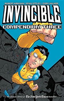 Invincible Compendium Volume 3, Paperback - Robert Kirkman