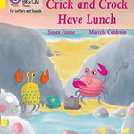 Crick and Crock Have Lunch (Collins Big Cat Phonics for Letters and Sounds)