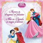 Aurora si dragonul cel folositor. Alba-ca- Zapada si magia prieteniei (Carte + CD audio) - Disney, Litera