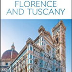 DK Eyewitness Florence and Tuscany - Dk Eyewitness