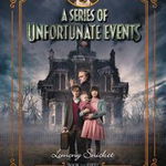 A Series of Unfortunate Events #1: The Bad Beginning Netflix Tie-In