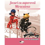 Jocuri cu supereroii miraculous - carte, 