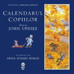 Calendarul copiilor - John Updike, PANDORA-M