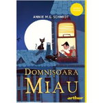 Domnisoara Miau, Annie M.G. Schmidt - Editura Art