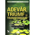 Adevăr, triumf şi transformare - Paperback - Sandra Anne Taylor - For You, 