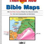 Then and Now Bible Maps: Compare Bible Times with Modern Day - Rose Publishing, Rw Research