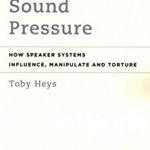 Sound Pressure. How Speaker Systems Influence