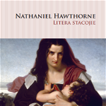 Litera stacojie - Nathaniel Hawthorne, Litera