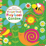 Baby's very first Fingertrail Play book - Garden