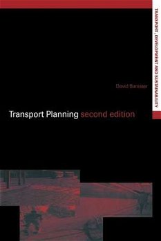 Transport Planning (Transport, Development and Sustainability)
