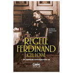 Regele Ferdinand cel loial - George N., 