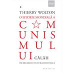 O istorie mondială a comunismului. Încercare de investigație istorică (Vol. 1) - Hardcover - Thierry Wolton - Humanitas, 